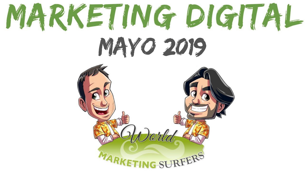 MARKETING DIGITAL con Juan Merodio y Jaime Chicheri (Mayo 2019)