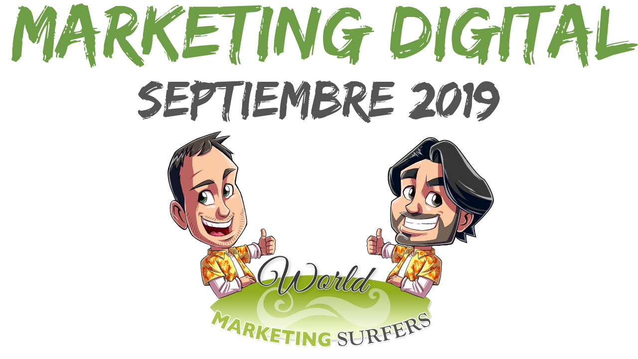 (Video & Podcast) MARKETING DIGITAL con @JuanMerodio y @JaimeChicheri (Septiembre 2019)