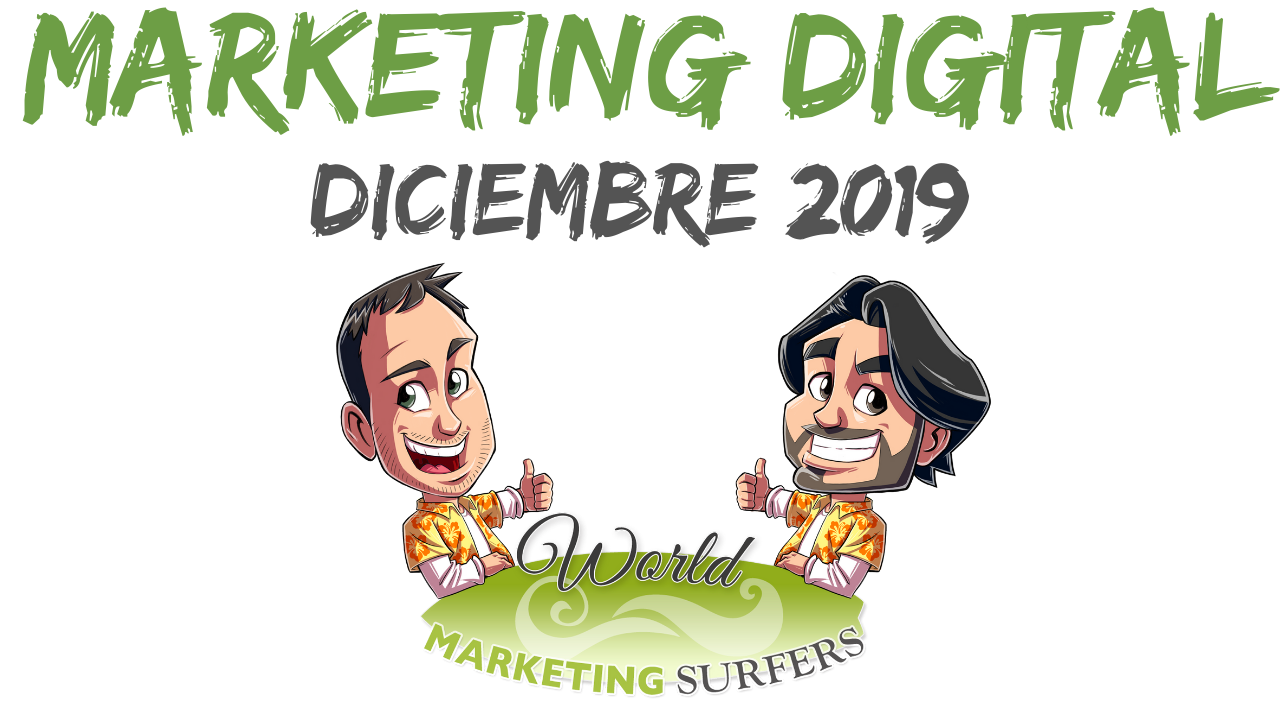 MARKETING DIGITAL con Juan Merodio y Jaime Chicheri (Diciembre 2019)