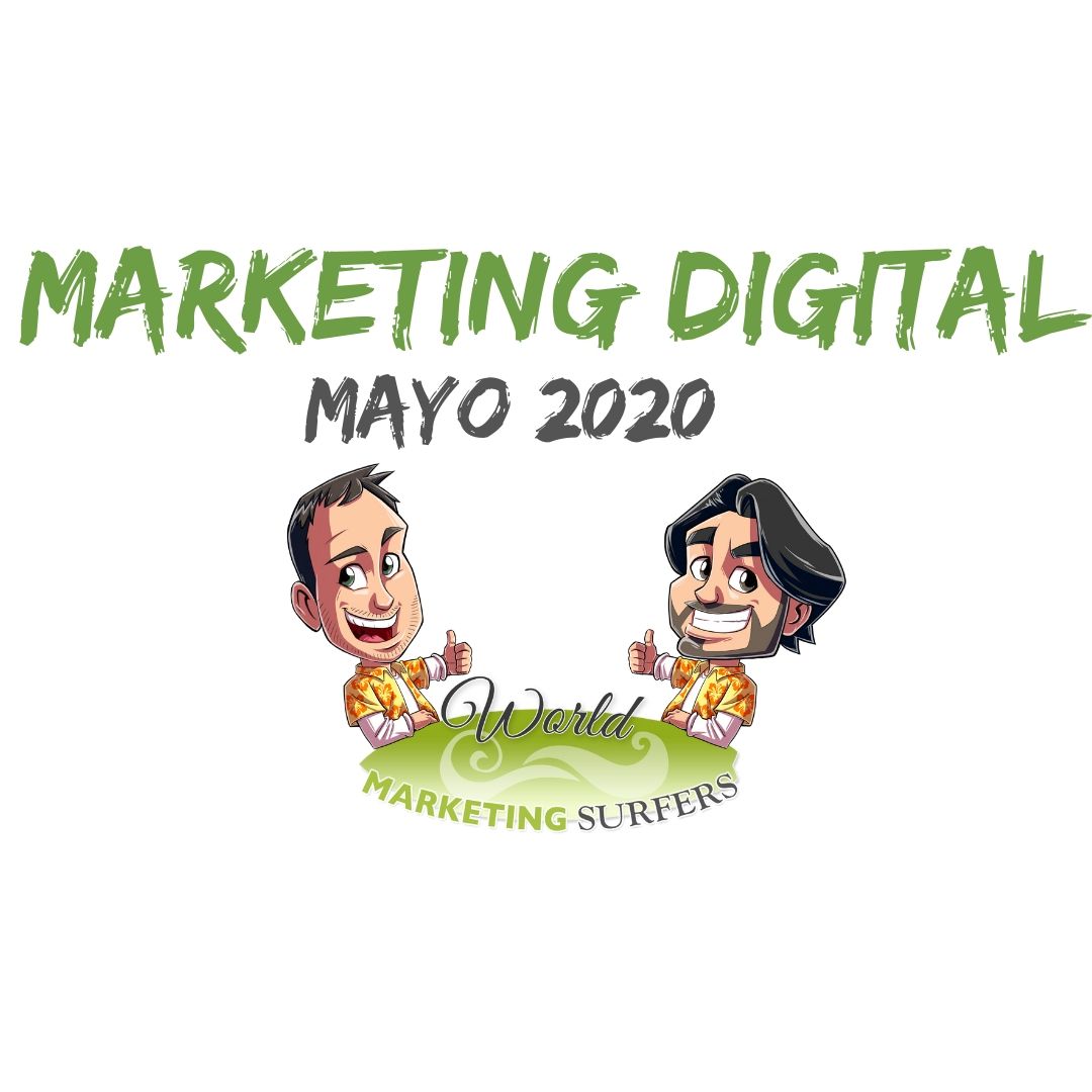 MARKETING DIGITAL con @JuanMerodio y @JaimeChicheri (Mayo 2020)