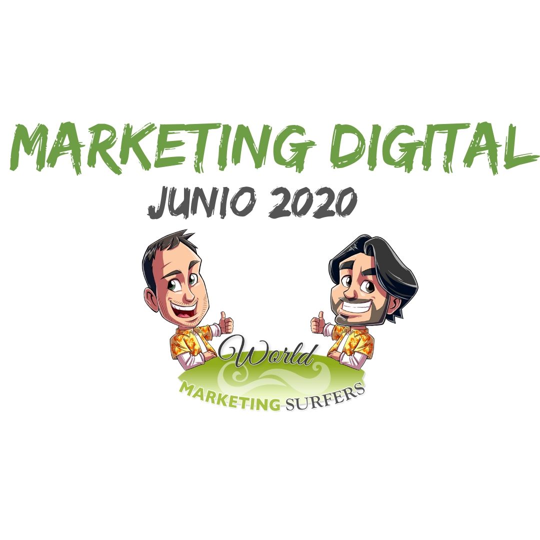MARKETING DIGITAL con @JuanMerodio y @JaimeChicheri (Junio 2020)